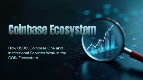 深度解析 Coinbase 生态:USDC、Coinbase One 与机构服务构建多元化收入矩阵