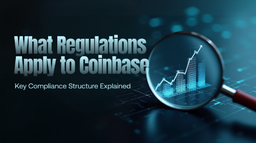 Coinbase (COIN) 多层合规监管体系深度解析:SEC、CFTC、FinCEN及州级牌照架构