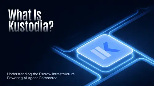 Kustodia:驱动AI代理商业的智能合约托管基础设施全面解读