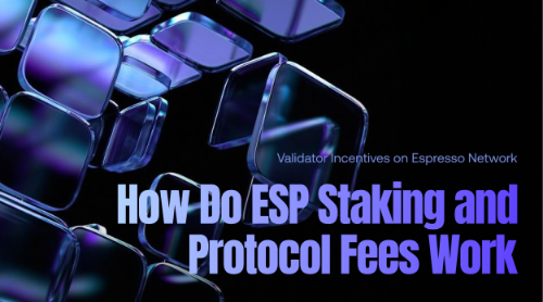 ESP质押与协议费用机制全解析:验证者激励如何保障网络安全