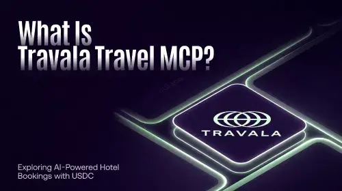 Travala Travel MCP 深度解析：AI 代理如何利用 USDC 实现智能酒店预订